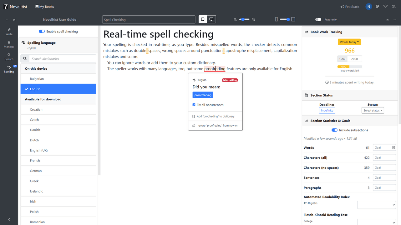 Real-time spell checking, as you type.